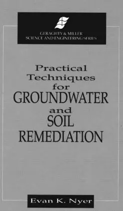 Evan K. Nyer - Practical Techniques for Groundwater & Soil Remediation, Inbunden. Tillgänglighet: Tillfälligt slut