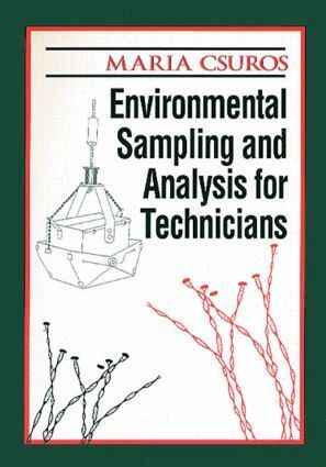 Maria Csuros - Environmental Sampling and Analysis for Technicians, Häftad