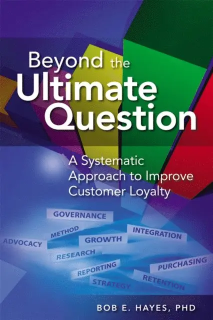 Bob E. Hayes - Beyond the Ultimate Question, E-bok. Tillgänglighet: Lägg i varukorg