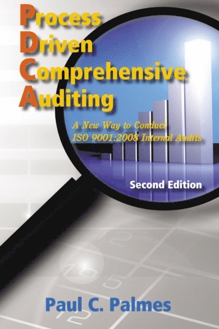 Paul C. Palmes - Process Driven Comprehensive Auditing, E-bok