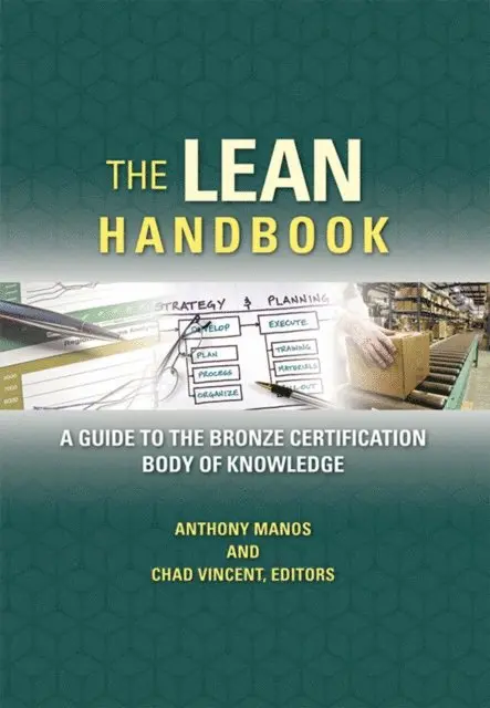 Chad Vincent, Anthony Manos - Lean Handbook, E-bok. Tillgänglighet: Lägg i varukorg