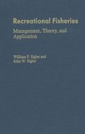 Recreational Fisheries-Management Theory And Application