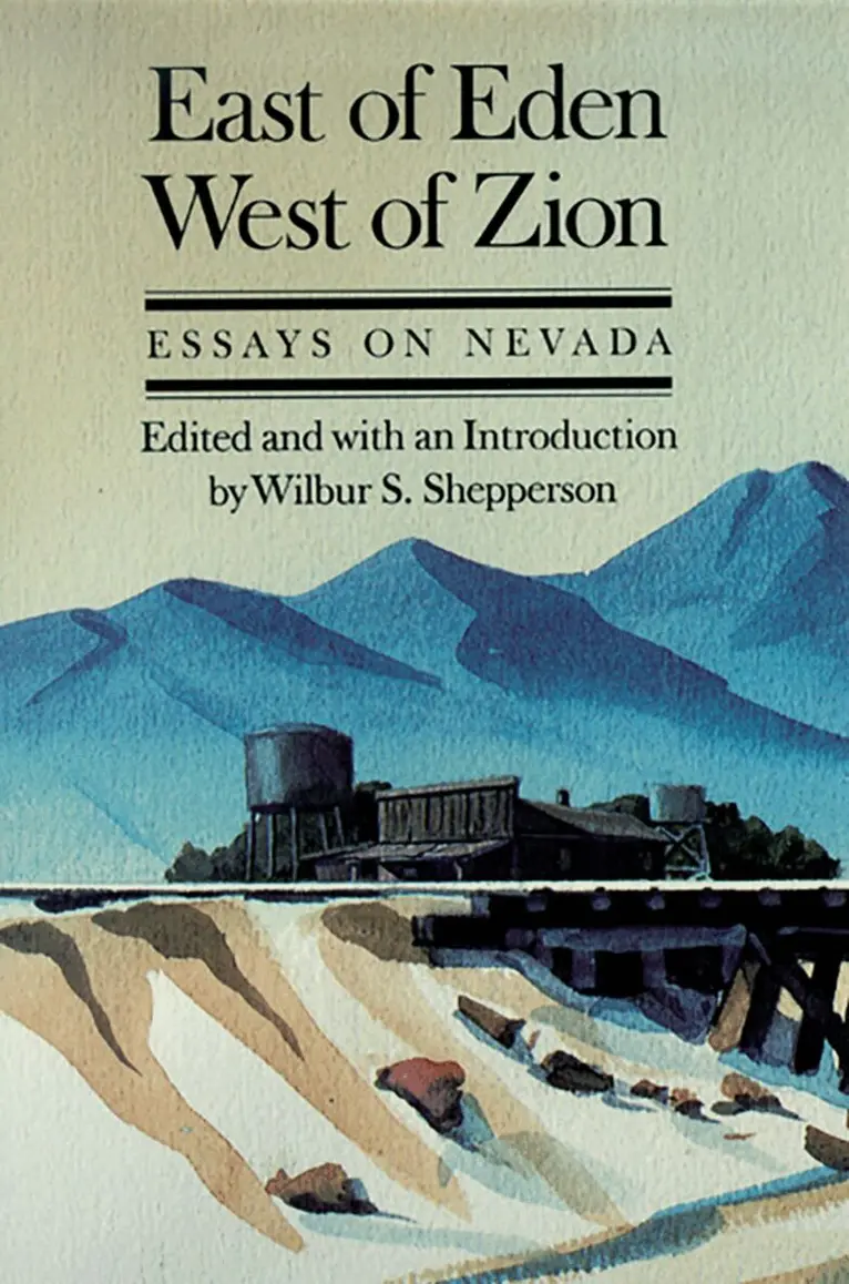 University of Nevada Press, Wilbur S. Shepperson - East of Eden, West of Zion, Häftad. Tillgänglighet: Tillfälligt slut