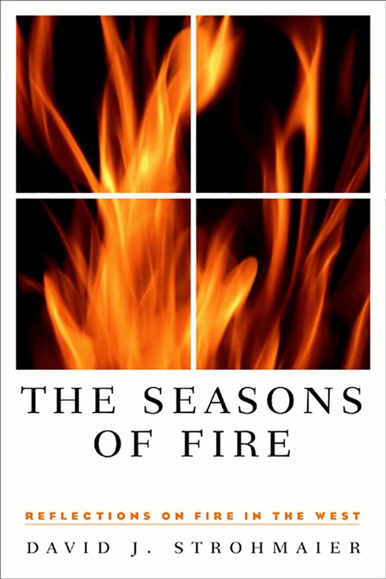 University of Nevada Press - Seasons of Fire, Häftad. Tillgänglighet: Tillfälligt slut
