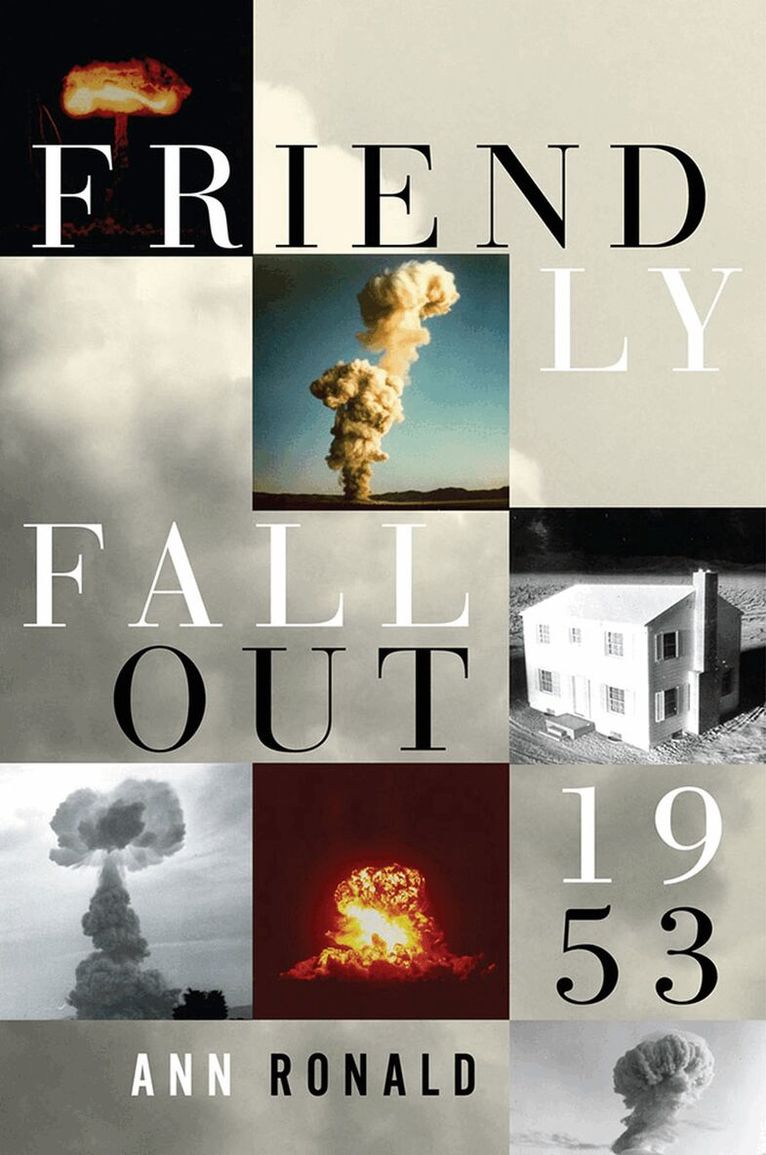 Ann Ronald - Friendly Fallout 1953, Häftad. Tillgänglighet: Tillfälligt slut