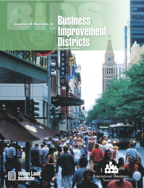 Howard Kozloff, Lawrence O. Houstoun - Business Improvement Districts, E-bok