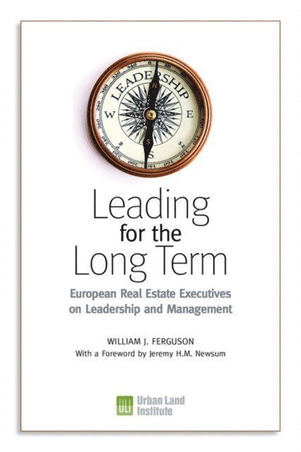 William J. Ferguson - Leading for the Long Term, E-bok. Tillgänglighet: Lägg i varukorg
