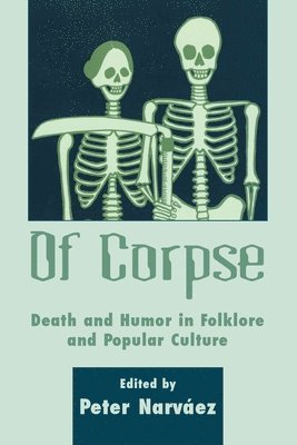 Peter Narvaez - Of Corpse, Häftad. Tillgänglighet: Tillfälligt slut