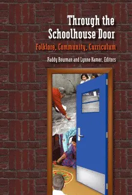 Paddy Bowman, Lynne Hamer - Through the Schoolhouse Door, Häftad. Tillgänglighet: Lägg i varukorg