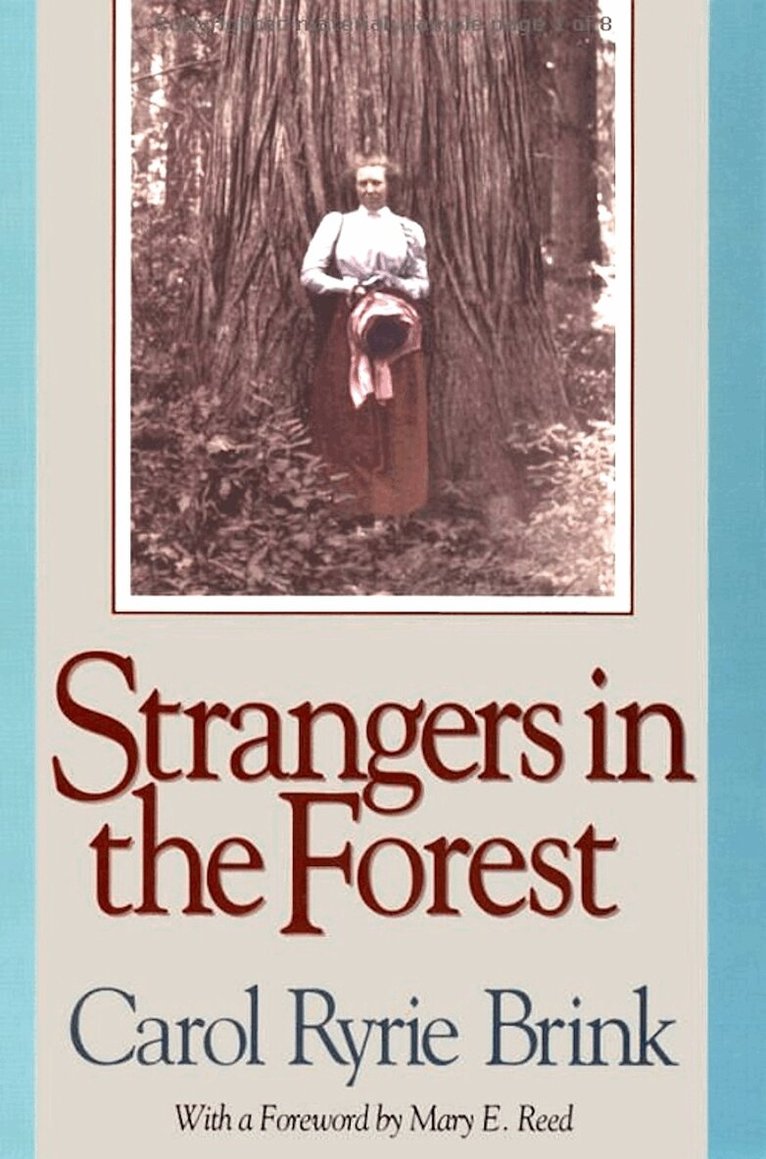 Carol Ryrie Brink - Strangers in the Forest, Häftad. Tillgänglighet: Lägg i varukorg