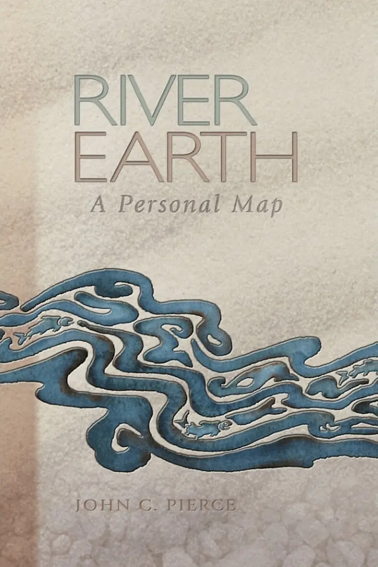 John C. Pierce - River Earth, Häftad. Tillgänglighet: Tillfälligt slut