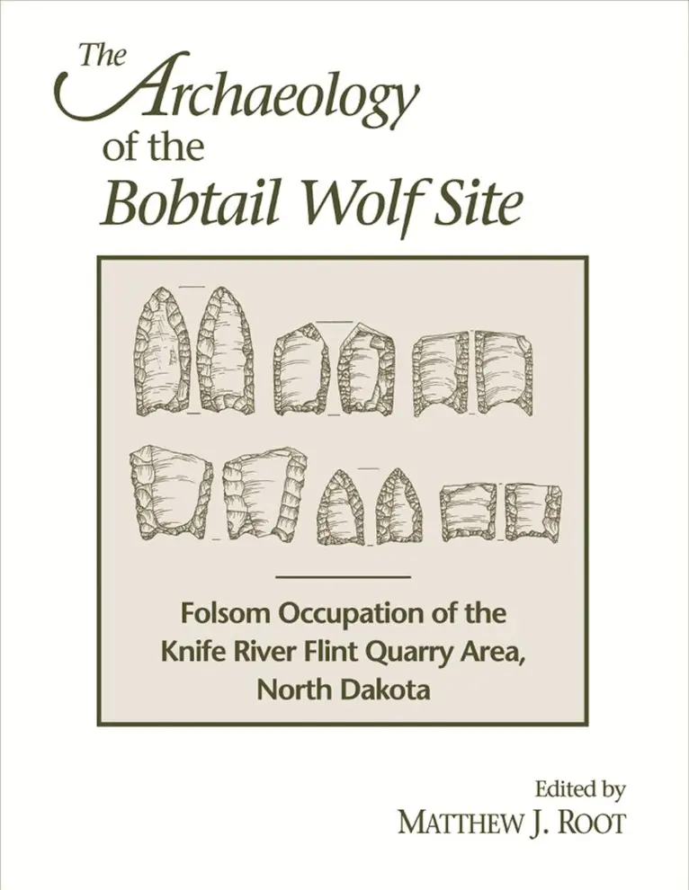 Alice M. Emerson, Douglas H. MacDonald, Alan J. Osborn, Jerry D. William, Matthew J. Root - Archaeology of the Bobtail Wolf Site, Häftad. Tillgänglighet: Tillfälligt slut