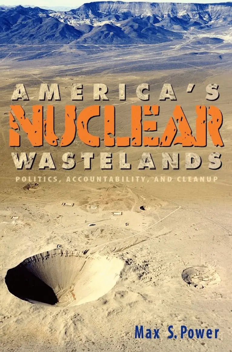 Max S. Power - America's Nuclear Wastelands, Häftad. Tillgänglighet: Lägg i varukorg