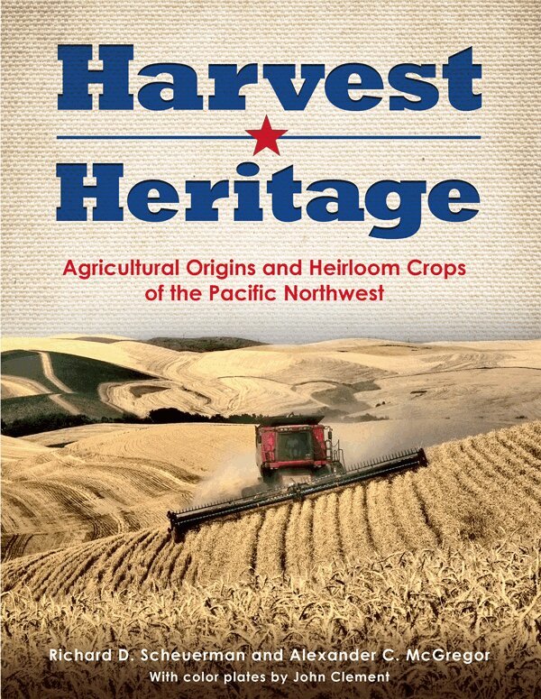 Richard D. Scheuerman, Alexander C. McGregor - Harvest Heritage, Häftad