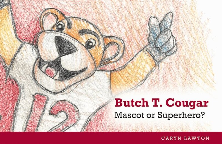 Caryn Lawton - Butch T. Cougar, Häftad. Tillgänglighet: Tillfälligt slut