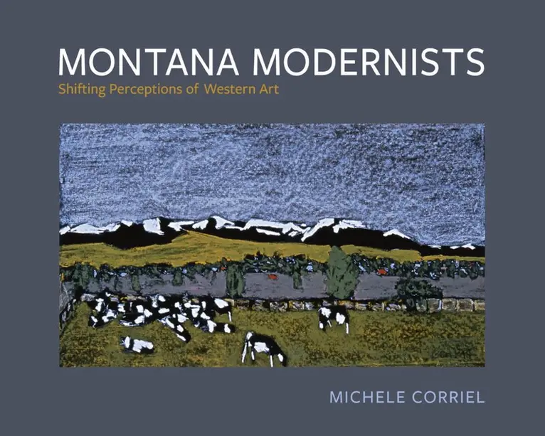 Michele Corriel - Montana Modernists, Häftad. Tillgänglighet: Lägg i varukorg