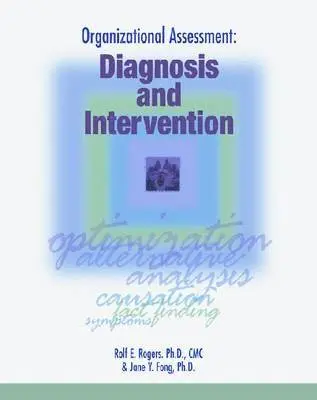 Rolf Rogers - Organizational Assessment Diagnosis and Intervention, Häftad. Tillgänglighet: Lägg i varukorg
