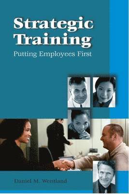 Daniel Wendtland - Strategic Training of Employees, Häftad