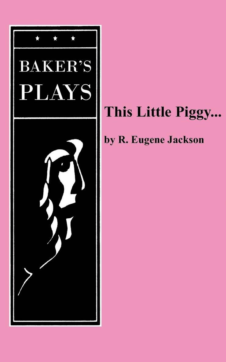 R. Eugene Jackson - This Little Piggy..., Häftad