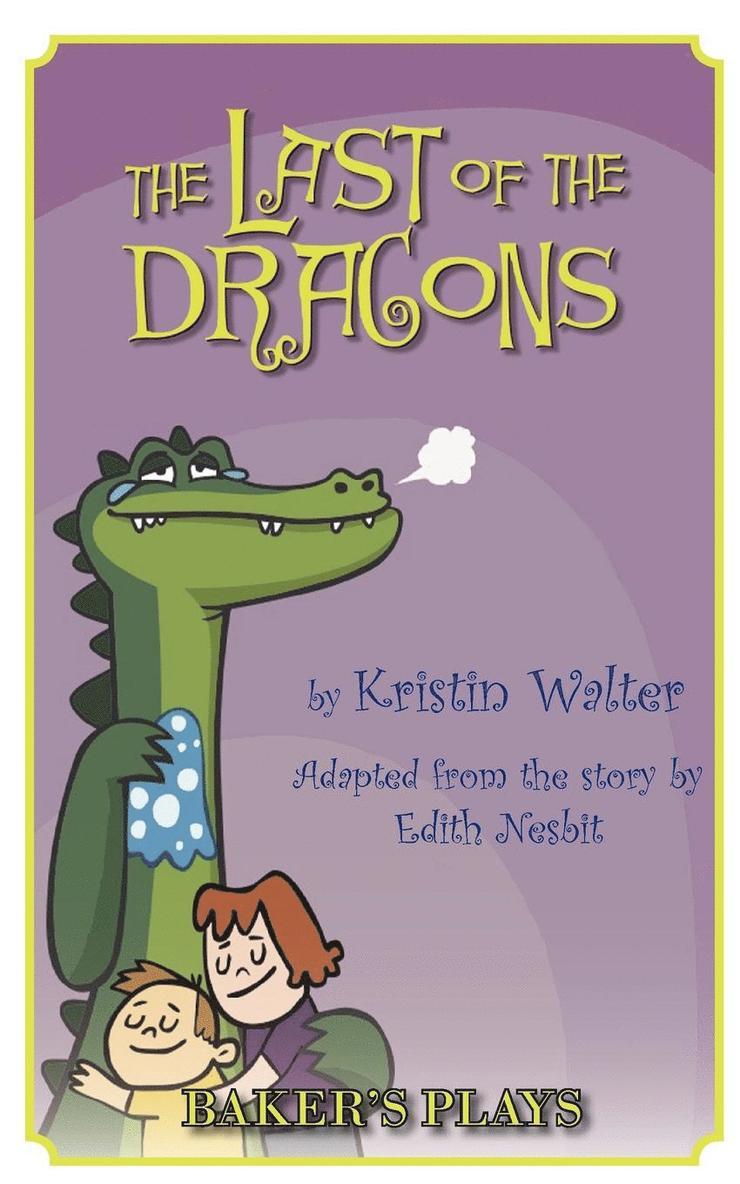 Kristin Walter - Last of the Dragons, Häftad