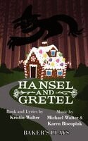 Kristin Walter - Hansel and Gretel, Häftad