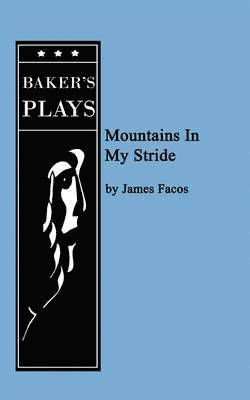 James Facos - Mountains In My Stride, Häftad