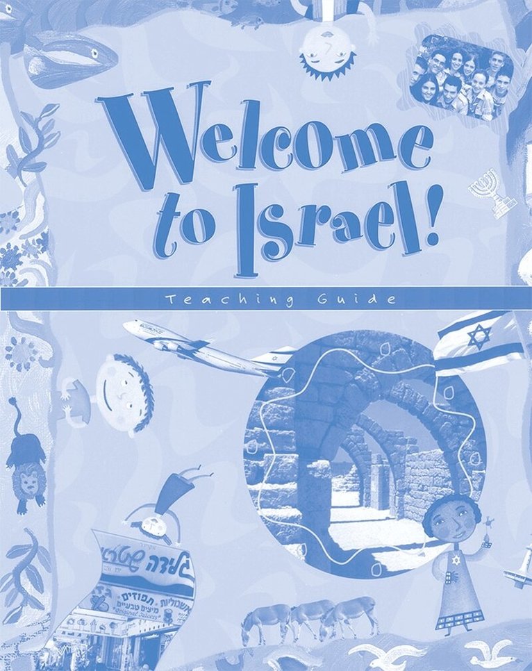 Behrman House - Welcome to Israel - Teacher's Resource and Guide, Häftad