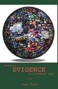 Assessing Evidence in a Postmodern World