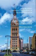 Bibliography of Metropolitan Milwaukee
