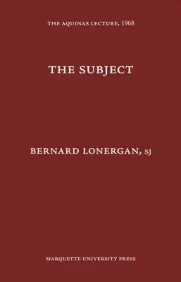 S.J. Lonergan, Bernard - Subject, Häftad. Tillgänglighet: Tillfälligt slut