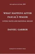 What Happens After Pascals Wager