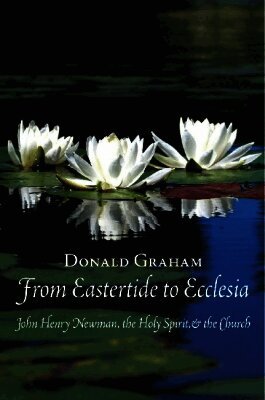 Donald Graham - From Eastertide to Ecclesia, Häftad. Tillgänglighet: Tillfälligt slut