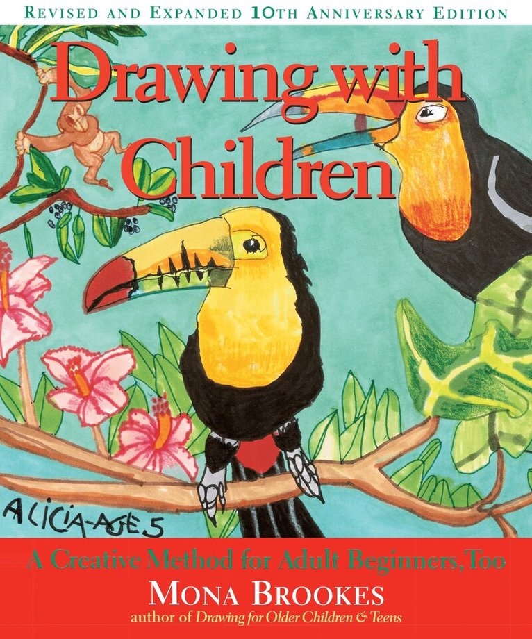 Mona Brookes - Drawing with Children, Häftad