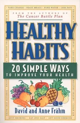 David J. Frähm, Anne E. Frahm - Healthy Habits, Häftad. Tillgänglighet: Lägg i varukorg