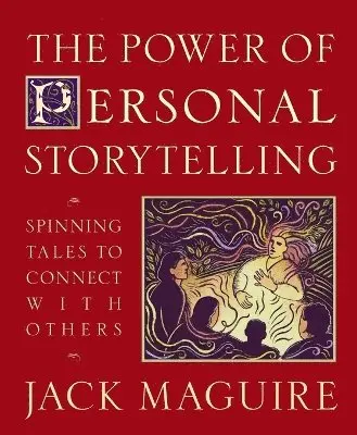 Jack Maguire - Power of Personal Storytelling, Häftad. Tillgänglighet: Lägg i varukorg