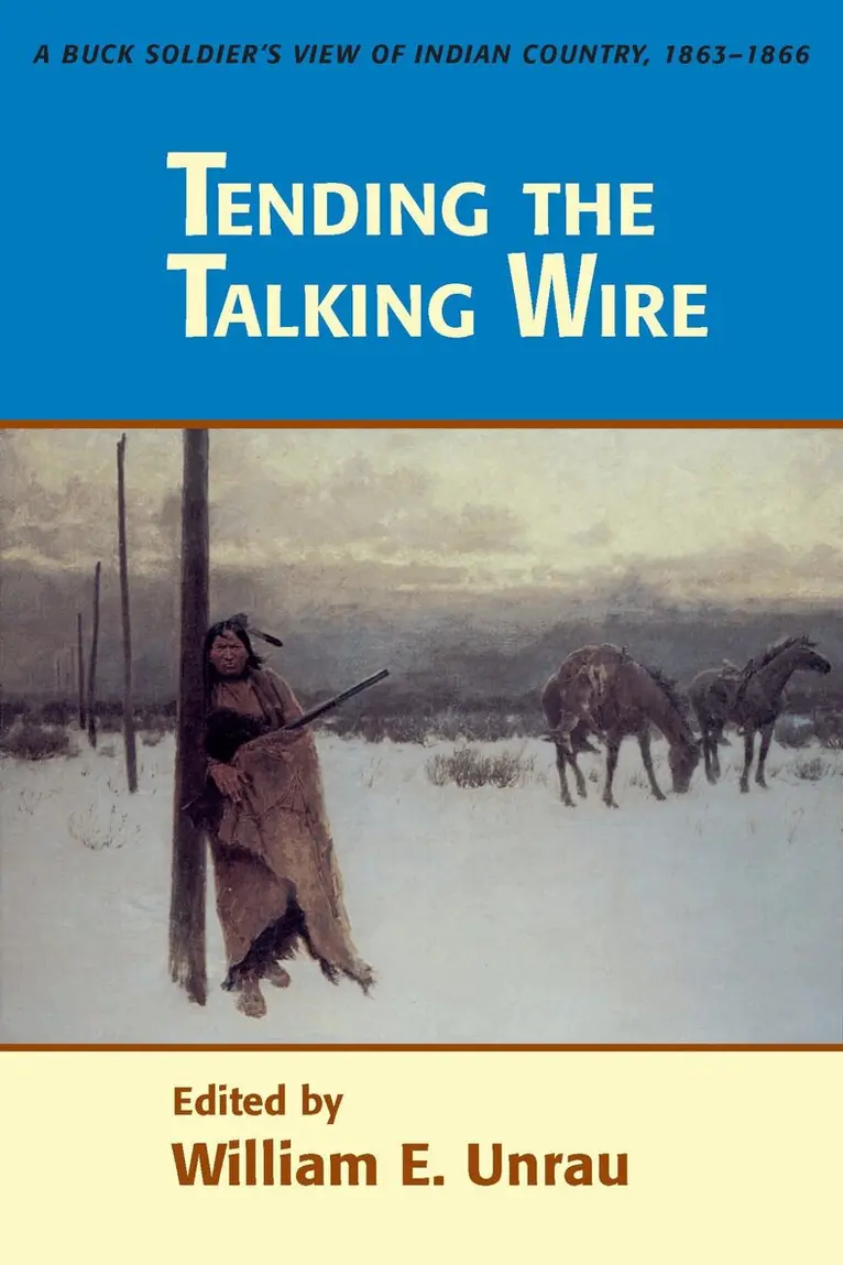 William Unrau - Tending the Talking Wire, Häftad. Tillgänglighet: Lägg i varukorg