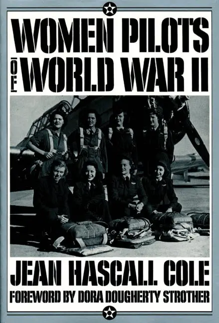 Wendy Cole - Women Pilots of World War II, Häftad. Tillgänglighet: Tillfälligt slut