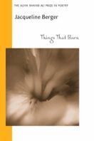 Jacqueline Berger, R. Lyman, Michael Schiffer - Things That Burn, Häftad. Tillgänglighet: Tillfälligt slut