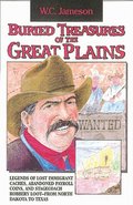 Buried Treasures of the Great Plains