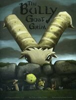 Bully Goat Grim: A Maynard Moose Tale, Inbunden