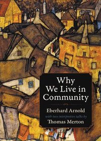 Why We Live In Community