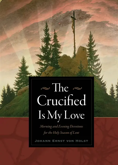 Johann Ernst von Holst - Crucified Is My Love, E-bok. Tillgänglighet: Lägg i varukorg