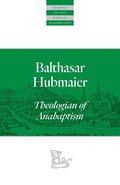 Balthasar Hubmaier