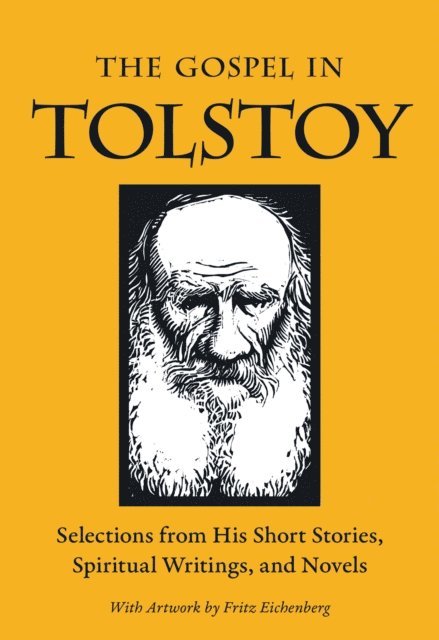 Leo Tolstoy, Miriam LeBlanc - Gospel in Tolstoy, E-bok