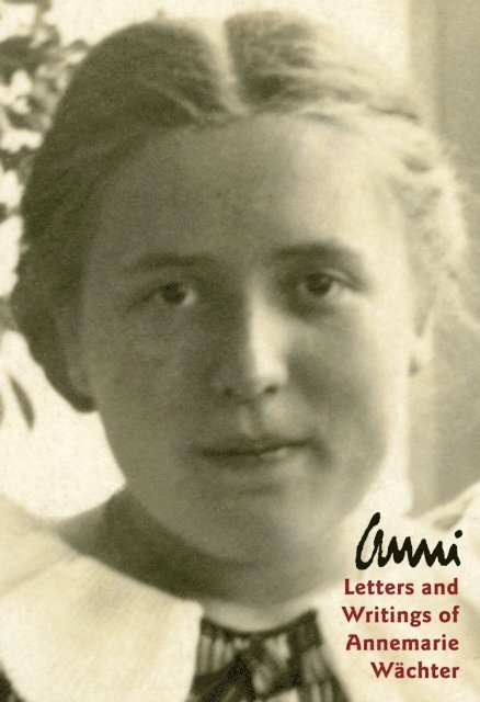 Annemarie Wachter, Marianne Wright - Anni, E-bok