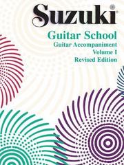 Suzuki Guitar School Guitar Acc., Vol. 1 (Revised)