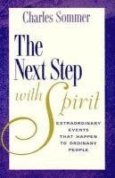Charles Sommer - Next Step with Spirit, Häftad