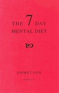 SEVEN DAY MENTAL DIET (02)