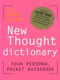 The Ernest Holmes New Thought Dictionary