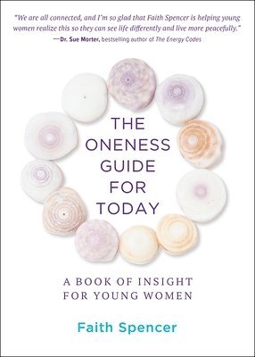 Faith Spencer - Oneness Guide for Today, Häftad